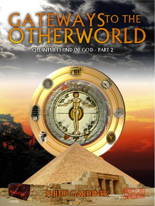 Title details for Gateways to the Otherworld by Philip Gardiner - Available